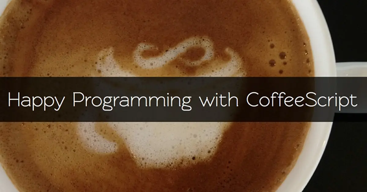 Happy Programming with CoffeeScript | 高見龍